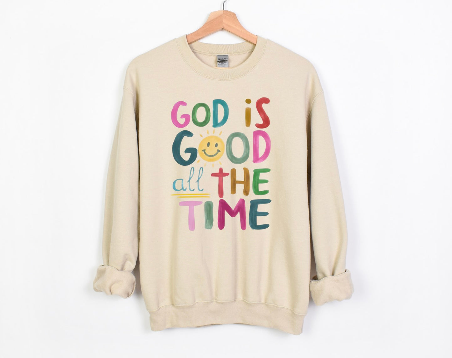 God is Good All the Time Crewneck Sweatshirt
