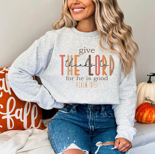 Give Thanks to the Lord Crewneck Sweatshirt