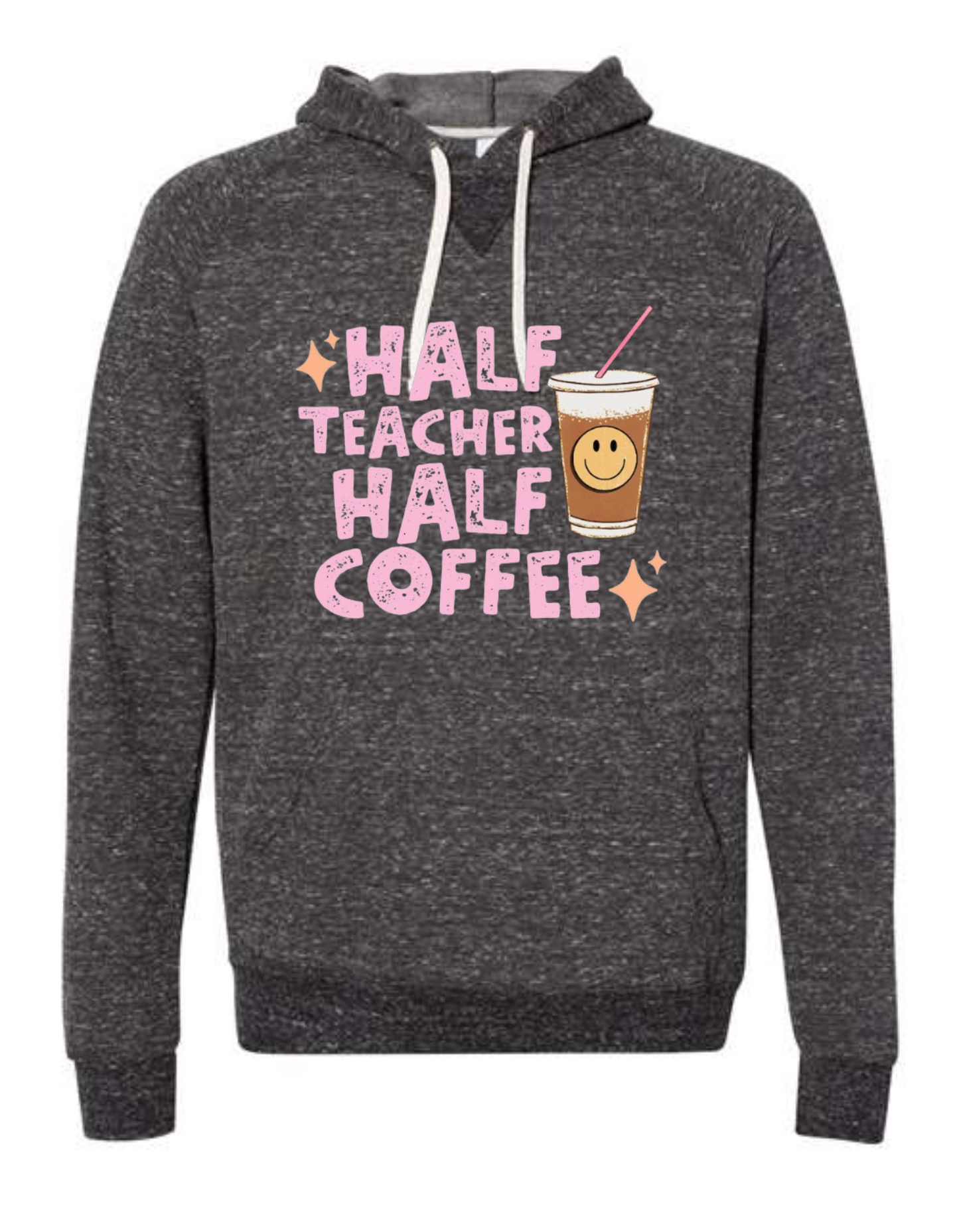 Half Teacher Half Coffee Hoodie