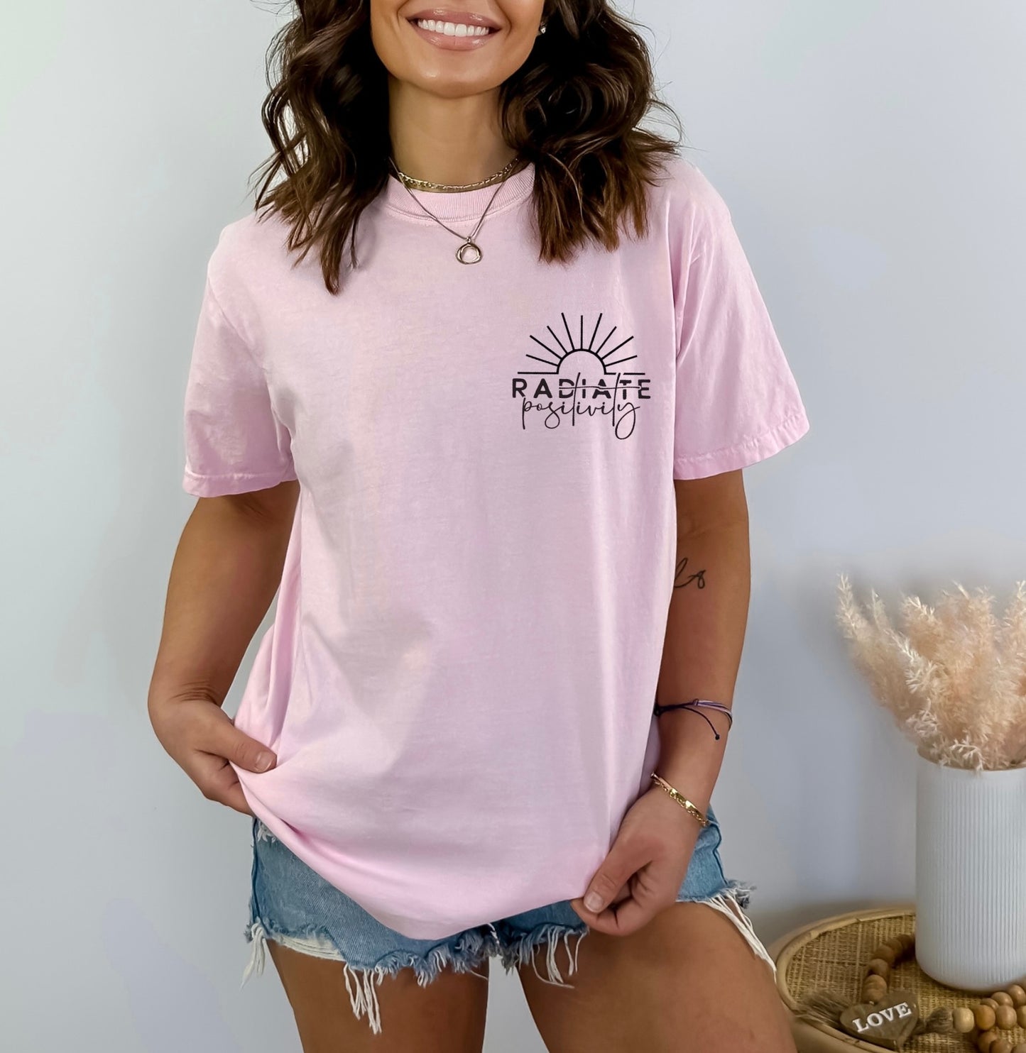 Radiate Positivity T-Shirt