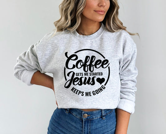 Coffee Gets Me Started Pullover